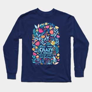 Cute 'n Crazy Long Sleeve T-Shirt